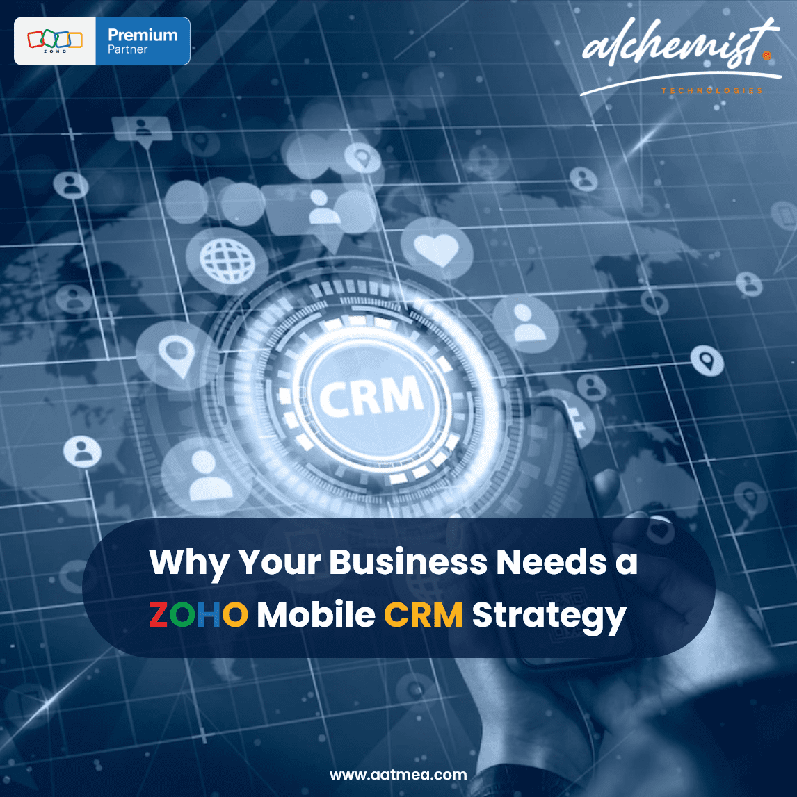 Why Your Business Needs a Zoho Mobile CRM Strategy